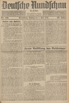 Deutsche Rundschau in Polen : früher Ostdeutsche Rundschau, Bromberger Tageblatt. Jg.56, Nr. 126 (5 Juni 1932) + dod.
