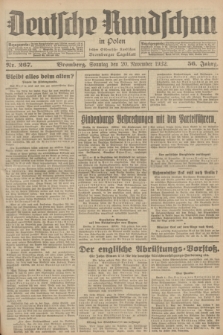 Deutsche Rundschau in Polen : früher Ostdeutsche Rundschau, Bromberger Tageblatt. Jg.56, Nr. 267 (20 November 1932) + dod.