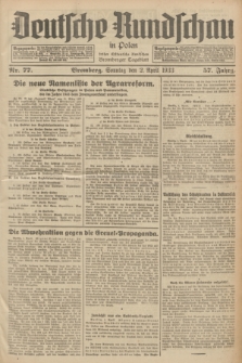Deutsche Rundschau in Polen : früher Ostdeutsche Rundschau, Bromberger Tageblatt. Jg.57, Nr. 77 (2 April 1933) + dod.