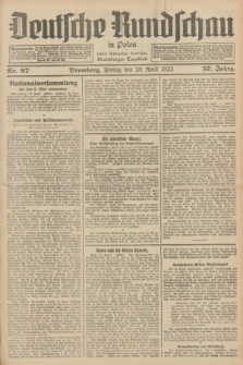 Deutsche Rundschau in Polen : früher Ostdeutsche Rundschau, Bromberger Tageblatt. Jg.57, Nr. 97 (28 April 1933) + dod.