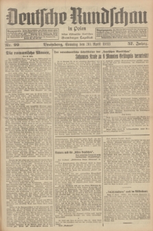 Deutsche Rundschau in Polen : früher Ostdeutsche Rundschau, Bromberger Tageblatt. Jg.57, Nr. 99 (30 April 1933) + dod.