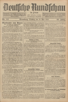 Deutsche Rundschau in Polen : früher Ostdeutsche Rundschau, Bromberger Tageblatt. Jg.57, Nr. 111 (16 Mai 1933) + dod.
