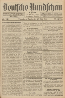 Deutsche Rundschau in Polen : früher Ostdeutsche Rundschau, Bromberger Tageblatt. Jg.57, Nr. 138 (20 Juni 1933) + dod.