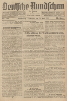 Deutsche Rundschau in Polen : früher Ostdeutsche Rundschau, Bromberger Tageblatt. Jg.57, Nr. 146 (29 Juni 1933) + dod.