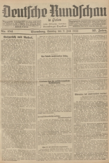 Deutsche Rundschau in Polen : früher Ostdeutsche Rundschau, Bromberger Tageblatt. Jg.57, Nr. 154 (9 Juli 1933) + dod.