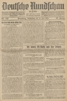 Deutsche Rundschau in Polen : früher Ostdeutsche Rundschau, Bromberger Tageblatt. Jg.57, Nr. 157 (13 Juli 1933) + dod.