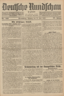 Deutsche Rundschau in Polen : früher Ostdeutsche Rundschau, Bromberger Tageblatt. Jg.57, Nr. 160 (16 Juli 1933) + dod.