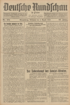 Deutsche Rundschau in Polen : früher Ostdeutsche Rundschau, Bromberger Tageblatt. Jg.57, Nr. 174 (2 August 1933) + dod.