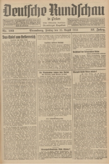 Deutsche Rundschau in Polen : früher Ostdeutsche Rundschau, Bromberger Tageblatt. Jg.57, Nr. 193 (25 August 1933) + dod.