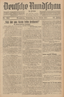 Deutsche Rundschau in Polen : früher Ostdeutsche Rundschau, Bromberger Tageblatt. Jg.57, Nr. 234 (12 Oktober 1933) + dod.
