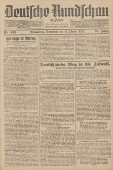 Deutsche Rundschau in Polen : früher Ostdeutsche Rundschau, Bromberger Tageblatt. Jg.57, Nr. 242 (21 Oktober 1933) + dod.
