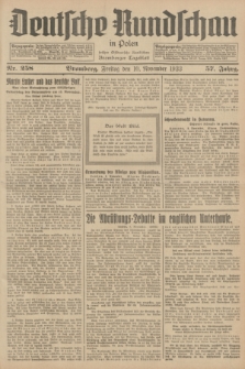 Deutsche Rundschau in Polen : früher Ostdeutsche Rundschau, Bromberger Tageblatt. Jg.57, Nr. 258 (10 November 1933) + dod.