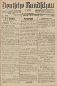 Deutsche Rundschau in Polen : früher Ostdeutsche Rundschau, Bromberger Tageblatt. Jg.57, Nr. 262 (15 November 1933) + dod.
