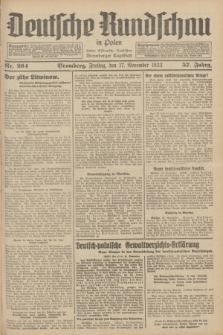 Deutsche Rundschau in Polen : früher Ostdeutsche Rundschau, Bromberger Tageblatt. Jg.57, Nr. 264 (17 November 1933) + dod.