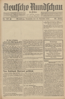 Deutsche Rundschau in Polen : früher Ostdeutsche Rundschau, Bromberger Tageblatt. Jg.57, Nr. 271A (25 November 1933) + dod.