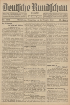 Deutsche Rundschau in Polen : früher Ostdeutsche Rundschau, Bromberger Tageblatt. Jg.57, Nr. 292 (21 Dezember 1933) + dod.