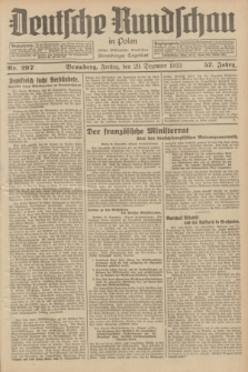 Deutsche Rundschau in Polen : früher Ostdeutsche Rundschau, Bromberger Tageblatt. Jg.57, Nr. 297 (29 Dezember 1933) + dod.