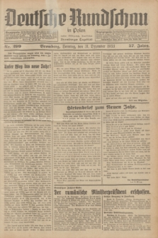 Deutsche Rundschau in Polen : früher Ostdeutsche Rundschau, Bromberger Tageblatt. Jg.57, Nr. 299 (31 Dezember 1933) + dod.