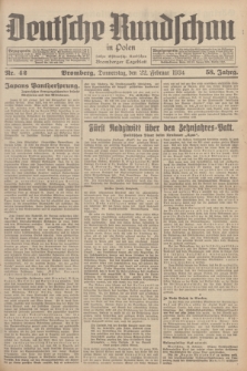 Deutsche Rundschau in Polen : früher Ostdeutsche Rundschau, Bromberger Tageblatt. Jg.58, Nr. 42 (22 Februar 1934) + dod.