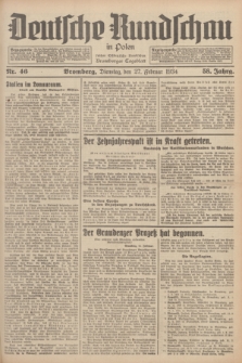 Deutsche Rundschau in Polen : früher Ostdeutsche Rundschau, Bromberger Tageblatt. Jg.58, Nr. 46 (27 Februar 1934) + dod.