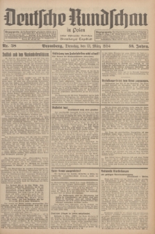 Deutsche Rundschau in Polen : früher Ostdeutsche Rundschau, Bromberger Tageblatt. Jg.58, Nr. 58 (13 März 1934) + dod.