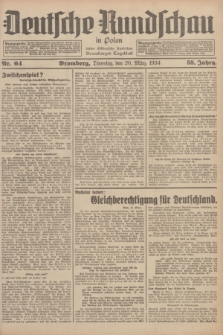 Deutsche Rundschau in Polen : früher Ostdeutsche Rundschau, Bromberger Tageblatt. Jg.58, Nr. 64 (20 März 1934) + dod.