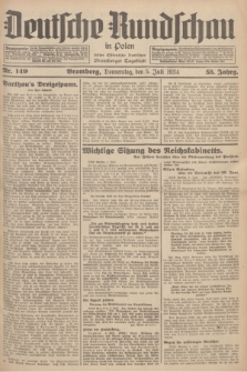 Deutsche Rundschau in Polen : früher Ostdeutsche Rundschau, Bromberger Tageblatt. Jg.58, Nr. 149 (5 Juli 1934) + dod.