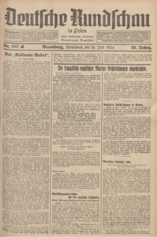 Deutsche Rundschau in Polen : früher Ostdeutsche Rundschau, Bromberger Tageblatt. Jg.58, Nr. 157A (14 Juli 1934) + dod.
