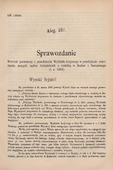 [Kadencja VI, sesja V, al. 167] Alegata do Sprawozdań Stenograficznych z Piątej Sesyi Szóstego Peryodu Sejmu Krajowego Królestwa Galicyi i Lodomeryi wraz z Wielkiem Księstwem Krakowskiem z roku 1894. Alegat 167