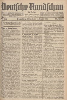 Deutsche Rundschau in Polen : früher Ostdeutsche Rundschau, Bromberger Tageblatt. Jg.58, Nr. 184 (15 August 1934) + dod.