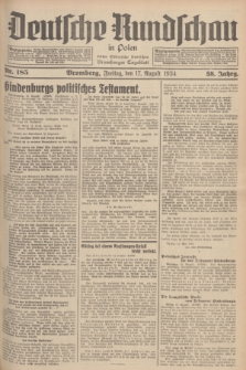 Deutsche Rundschau in Polen : früher Ostdeutsche Rundschau, Bromberger Tageblatt. Jg.58, Nr. 185 (17 August 1934) + dod.
