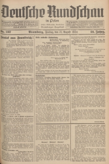 Deutsche Rundschau in Polen : früher Ostdeutsche Rundschau, Bromberger Tageblatt. Jg.58, Nr. 197 (31 August 1934) + dod.