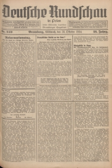 Deutsche Rundschau in Polen : früher Ostdeutsche Rundschau, Bromberger Tageblatt. Jg.58, Nr. 249 (31 Oktober 1934) + dod.