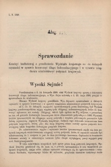 [Kadencja VI, sesja V, al. 178] Alegata do Sprawozdań Stenograficznych z Piątej Sesyi Szóstego Peryodu Sejmu Krajowego Królestwa Galicyi i Lodomeryi wraz z Wielkiem Księstwem Krakowskiem z roku 1894. Alegat 178