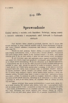 [Kadencja VI, sesja V, al. 181] Alegata do Sprawozdań Stenograficznych z Piątej Sesyi Szóstego Peryodu Sejmu Krajowego Królestwa Galicyi i Lodomeryi wraz z Wielkiem Księstwem Krakowskiem z roku 1894. Alegat 181