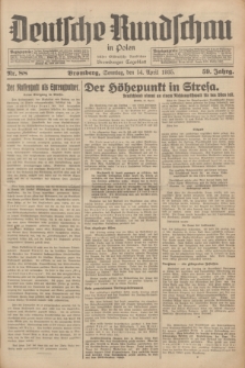 Deutsche Rundschau in Polen : früher Ostdeutsche Rundschau, Bromberger Tageblatt. Jg.59, Nr. 88 (14 April 1935) + dod.