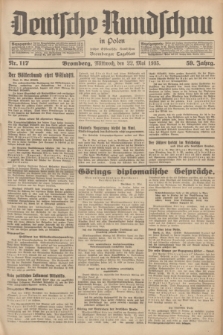 Deutsche Rundschau in Polen : früher Ostdeutsche Rundschau, Bromberger Tageblatt. Jg.59, Nr. 117 (22 Mai 1935) + dod.