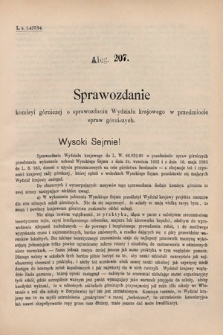 [Kadencja VI, sesja V, al. 207] Alegata do Sprawozdań Stenograficznych z Piątej Sesyi Szóstego Peryodu Sejmu Krajowego Królestwa Galicyi i Lodomeryi wraz z Wielkiem Księstwem Krakowskiem z roku 1894. Alegat 207