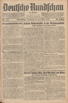 Deutsche Rundschau in Polen : früher Ostdeutsche Rundschau, Bromberger Tageblatt. Jg.60, Nr. 245 (22 Oktober 1936) + dod.