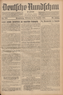 Deutsche Rundschau in Polen : früher Ostdeutsche Rundschau, Bromberger Tageblatt. Jg.60, Nr. 291 (16 Dezember 1936) + dod.