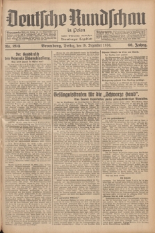 Deutsche Rundschau in Polen : früher Ostdeutsche Rundschau, Bromberger Tageblatt. Jg.60, Nr. 293 (18 Dezember 1936) + dod.