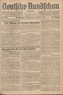Deutsche Rundschau in Polen : früher Ostdeutsche Rundschau, Bromberger Tageblatt. Jg.60, Nr. 296 (22 Dezember 1936) + dod.
