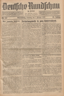 Deutsche Rundschau in Polen : früher Ostdeutsche Rundschau, Bromberger Tageblatt. Jg.61, Nr. 30 (7 Februar 1937) + dod.