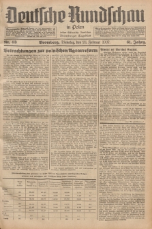 Deutsche Rundschau in Polen : früher Ostdeutsche Rundschau, Bromberger Tageblatt. Jg.61, Nr. 43 (23 Februar 1937) + dod.