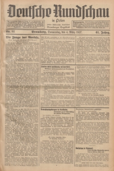 Deutsche Rundschau in Polen : früher Ostdeutsche Rundschau, Bromberger Tageblatt. Jg.61, Nr. 51 (4 März 1937) + dod.