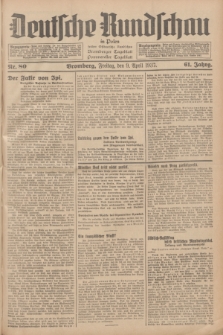 Deutsche Rundschau in Polen : früher Ostdeutsche Rundschau, Bromberger Tageblatt, Pommereller Tageblatt. Jg.61, Nr. 80 ( 9 April 1937) + dod.