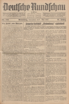 Deutsche Rundschau in Polen : früher Ostdeutsche Rundschau, Bromberger Tageblatt, Pommereller Tageblatt. Jg.61, Nr. 103 (8 Mai 1937) + dod.