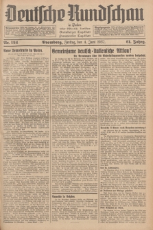 Deutsche Rundschau in Polen : früher Ostdeutsche Rundschau, Bromberger Tageblatt, Pommereller Tageblatt. Jg.61, Nr. 124 (4 Juni 1937) + dod.