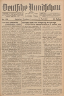 Deutsche Rundschau in Polen : früher Ostdeutsche Rundschau, Bromberger Tageblatt, Pommereller Tageblatt. Jg.61, Nr. 164 (22 Juli 1937) + dod.