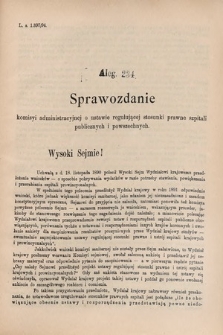 [Kadencja VI, sesja V, al. 234] Alegata do Sprawozdań Stenograficznych z Piątej Sesyi Szóstego Peryodu Sejmu Krajowego Królestwa Galicyi i Lodomeryi wraz z Wielkiem Księstwem Krakowskiem z roku 1894. Alegat 234